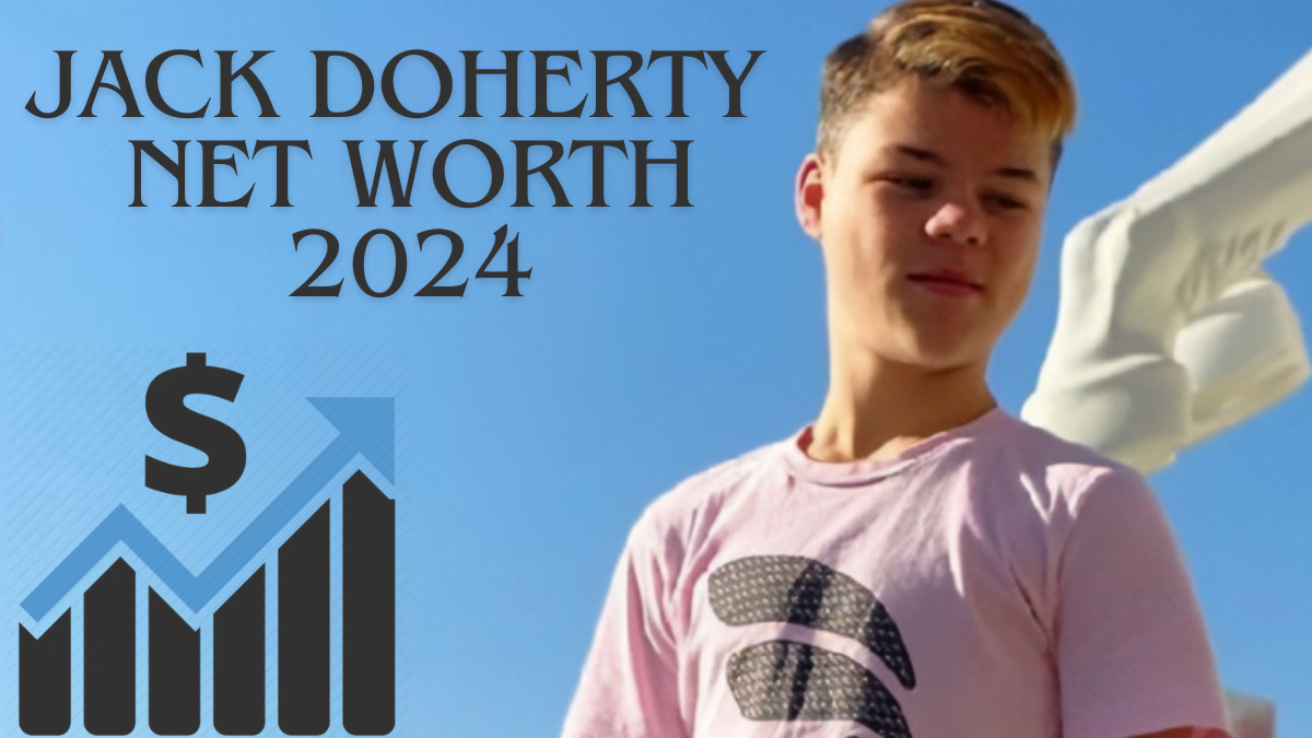 The Impressive Jack Doherty Net Worth 2024 Revealed