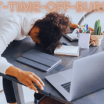 Clocking In with a Clouded Mind: A Nationwide Survey on Post-Time-Off-Burnout