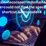 Solving the Mystery of Errordomain=nscocoaerrordomain&errormessage=could not find the specified shortcut.&errorcode=4