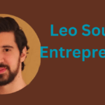 Exploring the Success Story of Leo Soulas Entrepreneur in 2024