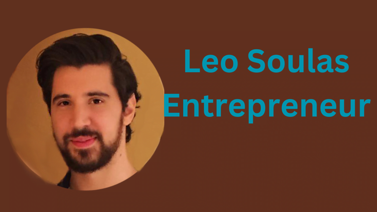 Exploring the Success Story of Leo Soulas Entrepreneur in 2024