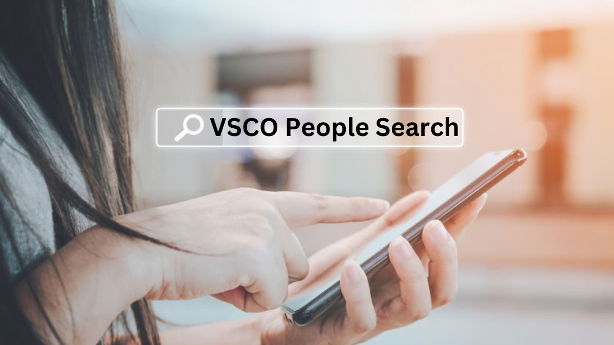 How To VSCO People Search Best Guide 2024