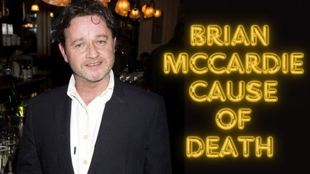 Brian mccardie cause of death Revealed dies at 59