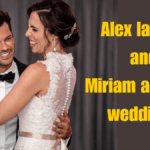 Alex lagina and Miriam amirault wedding the best guide 2024