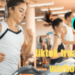 Famous tiktok treadmill workout a comprehensive guide leafabout in 2024