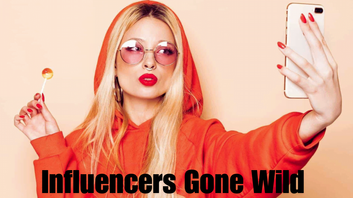 Are Influencers Gone Wild Exploring The Risks And Rewards 2024