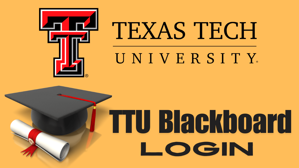 TTU Blackboard: The Best Online Learning Platform for Texas Tech University 2024