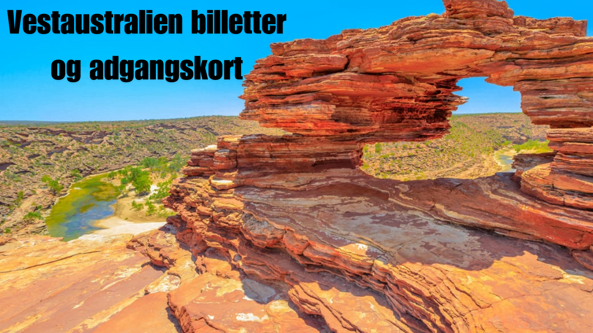 Vestaustralien billetter og adgangskort Best guide 2024
