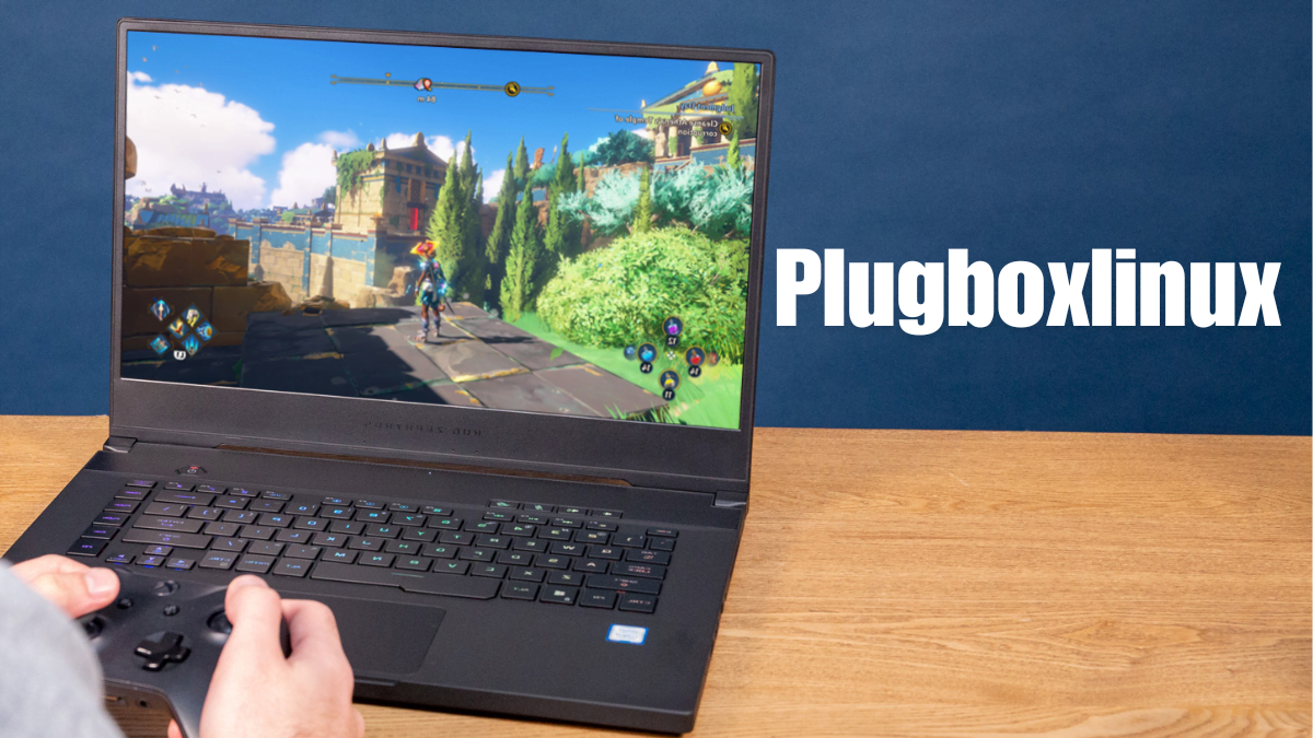 Unlocking the Gaming Power of About Plugboxlinux: A Comprehensive Investigation