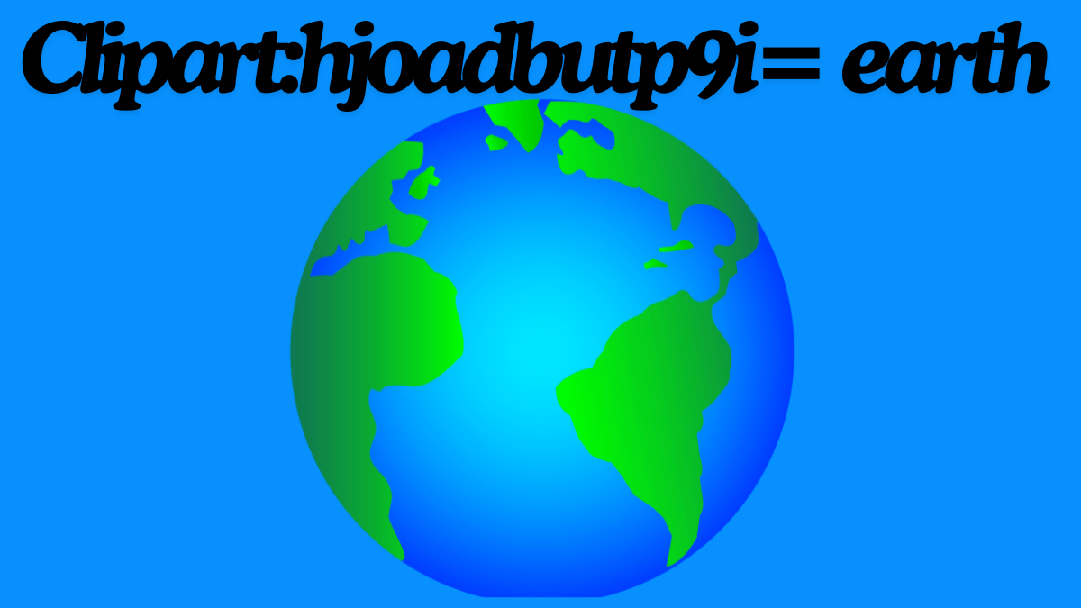 Clipart:hjoadbutp9i= earth: Explore the Beauty of Our Planet