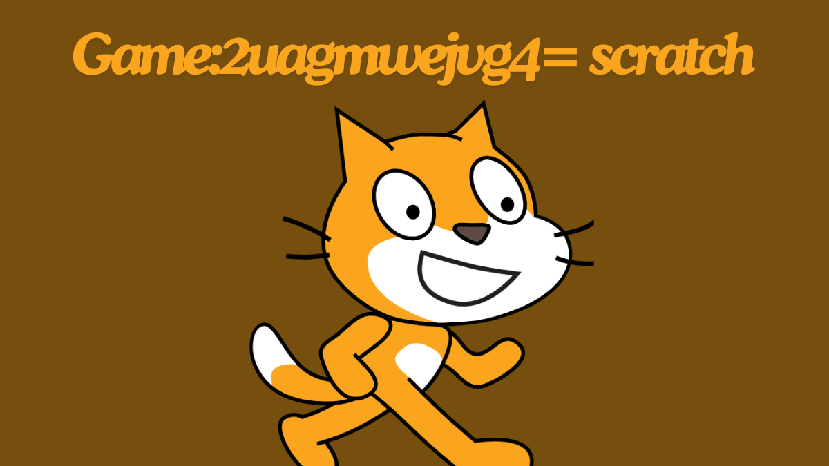 Game:2uagmwejvg4= scratch: The Ultimate Game Development Platform