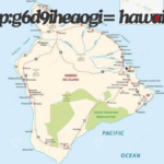 Explore the Beauty of map:g6d9iheaogi= hawaii: Your Ultimate Travel Guide