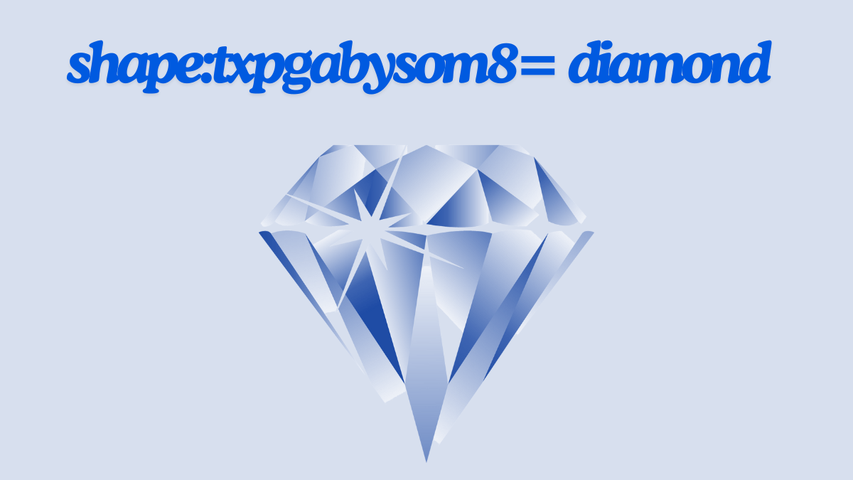 Shape:txpgabysom8= diamond Unveiling the Timeless Elegance