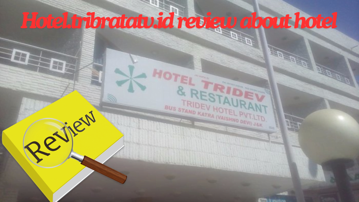 Comprehensive hotel.tribratatv.id review about hotel: Is It Worth Your Stay?