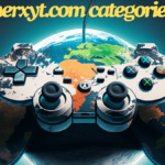 Exploring the gamerxyt.com categories the best guide 2024