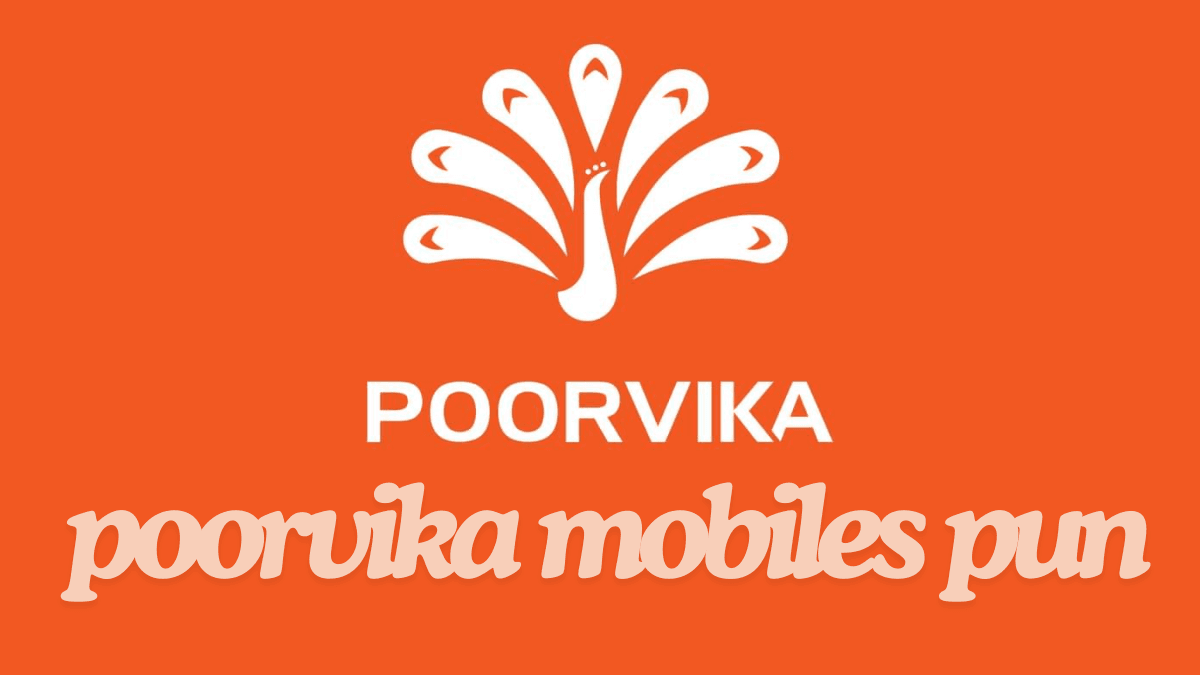 Exploring the Best of Poorvika Mobiles pun: A 'Pun'-tastic Experience