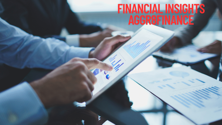 Financial Insights Aggr8Finance Unlocking Wealth in 2025